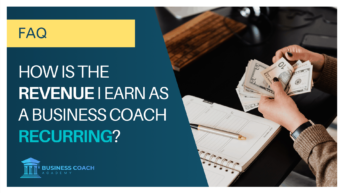 Business Coach Academy Recurring Revenue