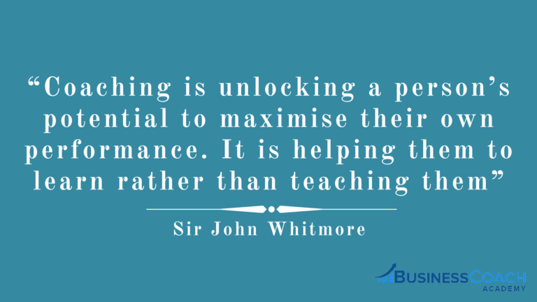 business coaching quote by Sir John Whitmore